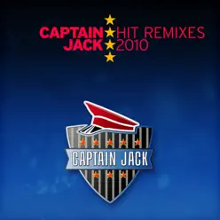 Hit Remixes 2010 - Single - Captain Jack