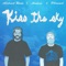 Kiss the Sky (feat. Abstract Rude) - Single