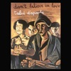 Don't Believe in Love - Single