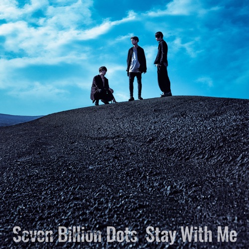 Download Seven Billion Dots Stay With Me 19 Album Zip Zippyshare Seven Billion Dots Stay With Me Ep 19 Rar Torrent Mp3 3 Kbps M4a Free