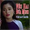 Nếu Hai Đứa Mình (feat. Thanh Nhân) - Võ Như Loan lyrics