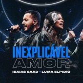 Inexplicável Amor (Ao Vivo) artwork