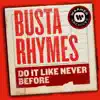 Do It Like Never Before - Single album lyrics, reviews, download