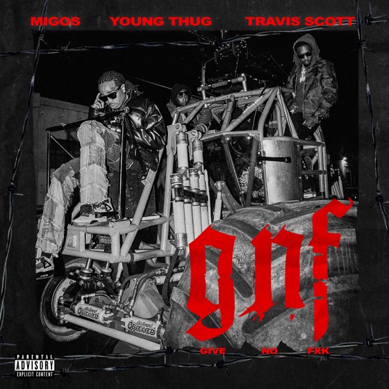 Cover artwork for Give No Fxk (feat. Travis Scott & Young Thug)