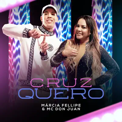 Cruz Quero - Single - MC Don Juan