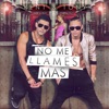 No Me Llames Mas - Single