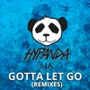 Gotta Let Go (Remixes) - EP