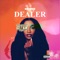 Dealer - Nina Austin lyrics