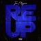 ReUp - Joe Maynor lyrics
