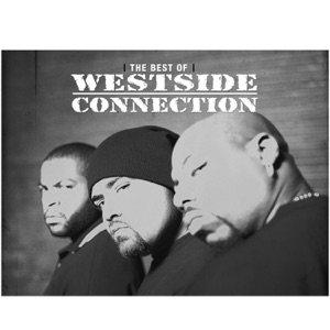 The Best of Westside Connection