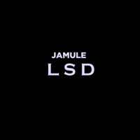 Jamule - LSD artwork