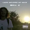 Stream & download Love Instead of Hate - Single