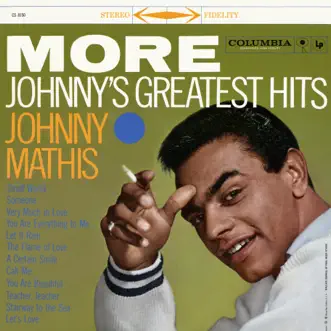 More: Johnny's Greatest Hits by Johnny Mathis album reviews, ratings, credits