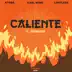 Caliente (feat. Energizer) song reviews