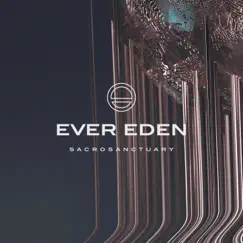 Sacrosanctuary (feat. Oh, Sleeper) - Single by Ever Eden album reviews, ratings, credits