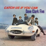 The Dave Clark Five - When (2019 - Remaster)