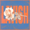 Lavish (feat. Ecclesia) - Single