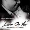 Lovin On You (feat. Anesha & Swoope) - Single