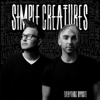 Simple Creatures - Everything Opposite - EP artwork