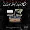 Love da Hustle (feat. Trav & Maino) - True lyrics