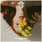 Just Another Dream Away - EP - Sun Arcana