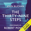 The Thirty-Nine Steps (Unabridged) - John Buchan