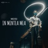 În Mintea Mea - Single