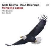 Kalle Kalima - Strong Wind, Deep Water, Tall Trees, Warm Fire (with Phil Donkin & Jim Black)