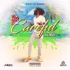 Stream & download Be Careful - Single