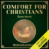 James Smith - Comfort for Christians (Unabridged) artwork