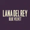 Blue Velvet - Single album lyrics, reviews, download