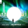 Mark Sixma - Million Miles (Mark Sixma Club Mix)