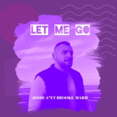 Let Me Go (feat. Brooke Marie) [2023 Remastered Version] artwork