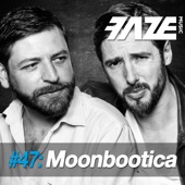 Faze #47: Moonbootica artwork