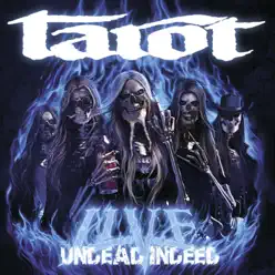 Undead Indeed (Live) - Tarot