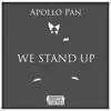 Stream & download We Stand Up - Single