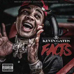 Facts - Single - Kevin Gates Facts - Single - Kevin Gates