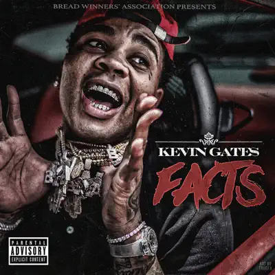 Facts - Single - Kevin Gates