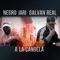 A la candela (feat. Galvan Real) - Negro Jari lyrics