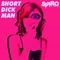 Short Dick Man - Spyro lyrics