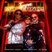Tempos Modernos (feat. DJ Meme) artwork