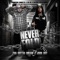 Never Fold (feat. John Boy) - Tha GUTTA! Dream lyrics