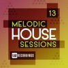 Melodic House Sessions, Vol. 13, 2019