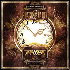 Time to Rage - Single by Trampa album reviews, ratings, credits