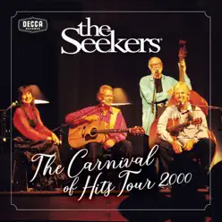 Carnival of Hits Tour 2000 - The Seekers