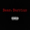 Dear. Darrius - $mokke lyrics