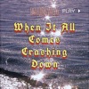 When It All Comes Crashing Down - Single