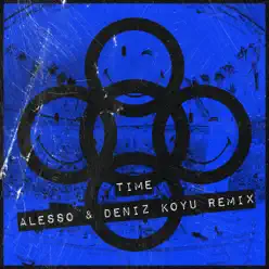 TIME (Alesso & Deniz Koyu Remix) - Single - Alesso