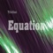 Equation - Trivlion lyrics