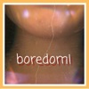 Boredom! - Single